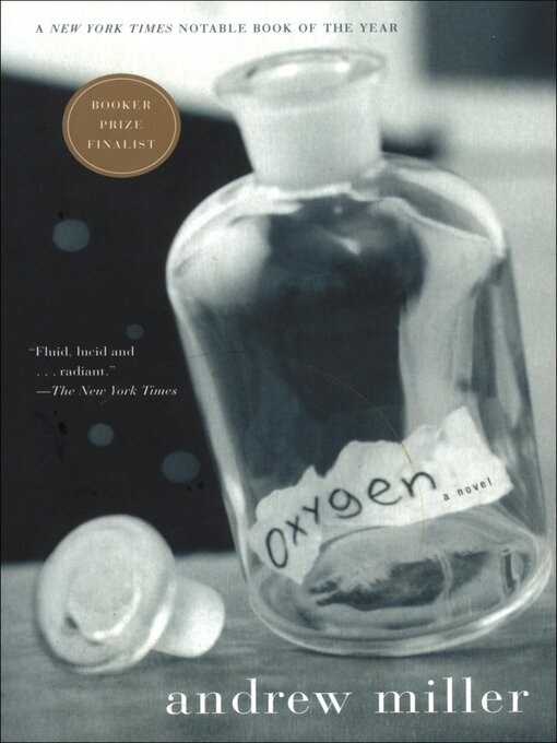 Title details for Oxygen by Andrew Miller - Available